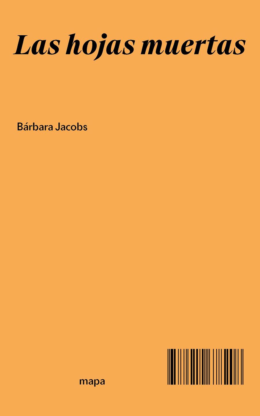 LAS HOJAS MUERTAS | 9788412678208 | JACOBS, BÁRBARA | Llibres Parcir | Llibreria Parcir | Llibreria online de Manresa | Comprar llibres en català i castellà online