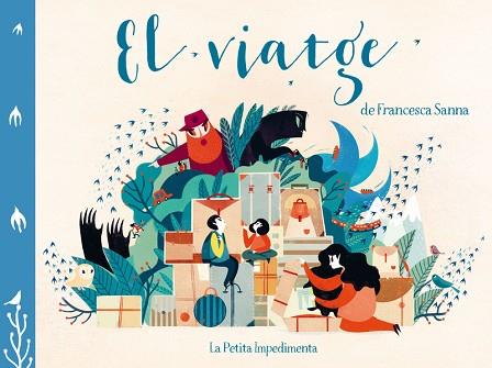 EL VIATGE (PREMI LLIBRETER 2016) | 9788416542475 | SANNA, FRANCESCA | Llibres Parcir | Llibreria Parcir | Llibreria online de Manresa | Comprar llibres en català i castellà online
