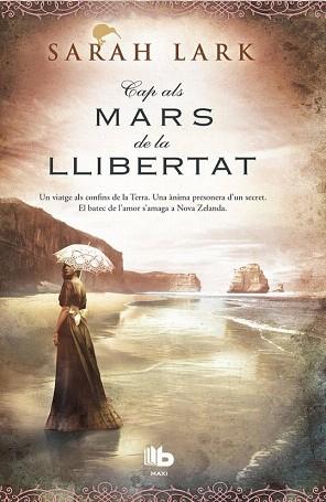 CAP ALS MARS DE LA LLIBERTAT | 9788490700877 | LARK, SARAH | Llibres Parcir | Librería Parcir | Librería online de Manresa | Comprar libros en catalán y castellano online