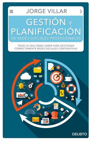 GESTIÓN Y PLANIFICACIÓN DE REDES SOCIALES PROFESIONALES | 9788423425655 | JORGE VILLAR RODRÍGUEZ | Llibres Parcir | Llibreria Parcir | Llibreria online de Manresa | Comprar llibres en català i castellà online