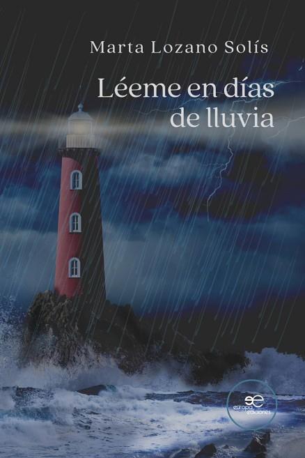 LÉEME EN DÍAS DE LLUVIA | 9791220112031 | LOZANO SOLÍS, MARTA | Llibres Parcir | Librería Parcir | Librería online de Manresa | Comprar libros en catalán y castellano online