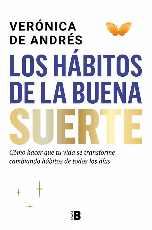 LOS HÁBITOS DE LA BUENA SUERTE | 9788466681629 | DE ANDRÉS, VERÓNICA | Llibres Parcir | Llibreria Parcir | Llibreria online de Manresa | Comprar llibres en català i castellà online