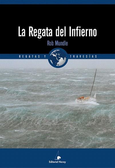 REGATA DEL INFIERNO | 9788474861211 | MUNDLE | Llibres Parcir | Librería Parcir | Librería online de Manresa | Comprar libros en catalán y castellano online