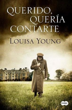 Querido, quería contarte | 9788483653807 | Young, Louisa | Llibres Parcir | Llibreria Parcir | Llibreria online de Manresa | Comprar llibres en català i castellà online