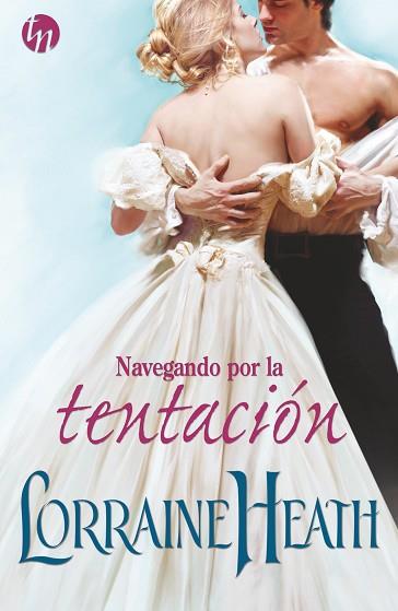 NAVEGANDO POR LA TENTACIÓN | 9788468784656 | HEATH, LORRAINE | Llibres Parcir | Librería Parcir | Librería online de Manresa | Comprar libros en catalán y castellano online