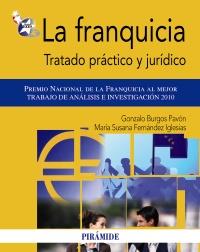 LA FRANQUICIA tratado practico y juridico | 9788436824247 | GONZALO BURGOS PAVON | Llibres Parcir | Llibreria Parcir | Llibreria online de Manresa | Comprar llibres en català i castellà online