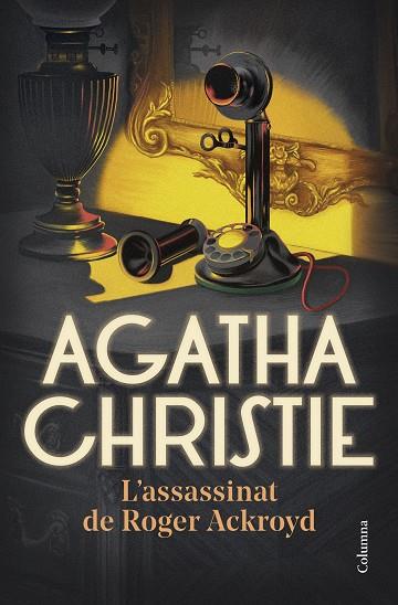 L'ASSASSINAT DE ROGER ACKROYD | 9788466430678 | CHRISTIE, AGATHA | Llibres Parcir | Librería Parcir | Librería online de Manresa | Comprar libros en catalán y castellano online