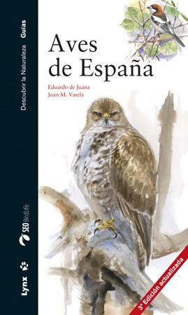 AVES DE ESPAÑA | 9788494189289 | DE JUANA, EDUARDO | Llibres Parcir | Librería Parcir | Librería online de Manresa | Comprar libros en catalán y castellano online