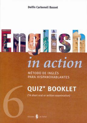 ENGLISH IN ACTION 6 QUIZ BOOKLET | 9788476284193 | CARBONELL DELFIN | Llibres Parcir | Librería Parcir | Librería online de Manresa | Comprar libros en catalán y castellano online