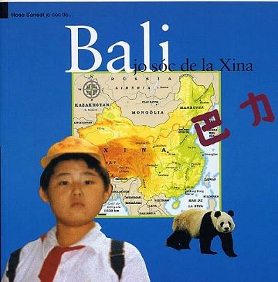 BALI JO SOC DE LA XINA | 9788495988133 | Llibres Parcir | Librería Parcir | Librería online de Manresa | Comprar libros en catalán y castellano online