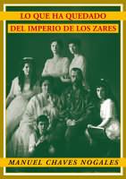 Lo que ha quedado del imperio de los zares. Edición y prólogo de Maribel Cintas | 9788484726012 | CHAVES NOGALES, Manuel.- | Llibres Parcir | Llibreria Parcir | Llibreria online de Manresa | Comprar llibres en català i castellà online