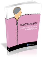 ABRIENDO NUEVAS SENDAS EN LA PRÁCTICA DE LA INTERVENCIÓN NEUROPSICOPEDAGÓGICA | 9788499843070 | TIMONEDA GALLART, CARME/ET AL., | Llibres Parcir | Librería Parcir | Librería online de Manresa | Comprar libros en catalán y castellano online