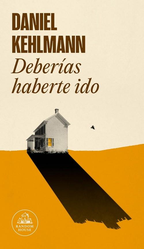 DEBERÍAS HABERTE IDO | 9788439738428 | KEHLMANN, DANIEL | Llibres Parcir | Librería Parcir | Librería online de Manresa | Comprar libros en catalán y castellano online