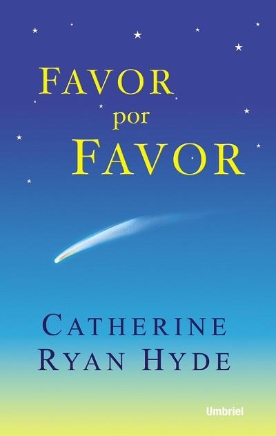 FAVOR POR FAVOR | 9788495618016 | CATHERINE RYAN HYDE | Llibres Parcir | Llibreria Parcir | Llibreria online de Manresa | Comprar llibres en català i castellà online