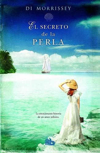 EL SECRETO DE LA PERLA | 9788490701461 | DI MORRISSEY | Llibres Parcir | Llibreria Parcir | Llibreria online de Manresa | Comprar llibres en català i castellà online