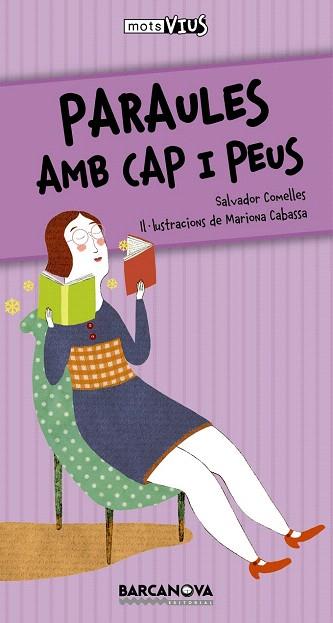 PARAULES AMB CAP I PEUS | 9788448928285 | COMELLES, SALVADOR | Llibres Parcir | Librería Parcir | Librería online de Manresa | Comprar libros en catalán y castellano online