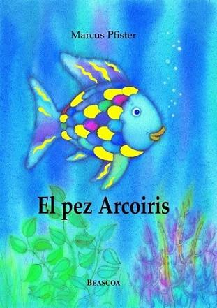 EL PEX ARCOIRIS ed 2005 | 9788448821913 | MARCUS PFISTER | Llibres Parcir | Librería Parcir | Librería online de Manresa | Comprar libros en catalán y castellano online