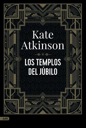 LOS TEMPLOS DEL JÚBILO (ADN) | 9788411481113 | ATKINSON, KATE | Llibres Parcir | Librería Parcir | Librería online de Manresa | Comprar libros en catalán y castellano online