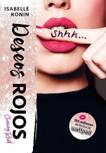 DESEOS ROJOS (CHASING RED 3) | 9788490438862 | RONIN, ISABELLE | Llibres Parcir | Llibreria Parcir | Llibreria online de Manresa | Comprar llibres en català i castellà online