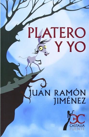 PLATERO Y YO | 9788497406369 | JIMÉNEZ, JUAN RAMÓN | Llibres Parcir | Librería Parcir | Librería online de Manresa | Comprar libros en catalán y castellano online