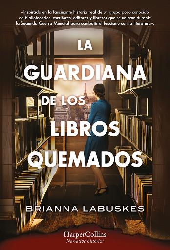 LA GUARDIANA DE LOS LIBROS QUEMADOS | 9788410021266 | LABUSKES, BRIANNA | Llibres Parcir | Llibreria Parcir | Llibreria online de Manresa | Comprar llibres en català i castellà online