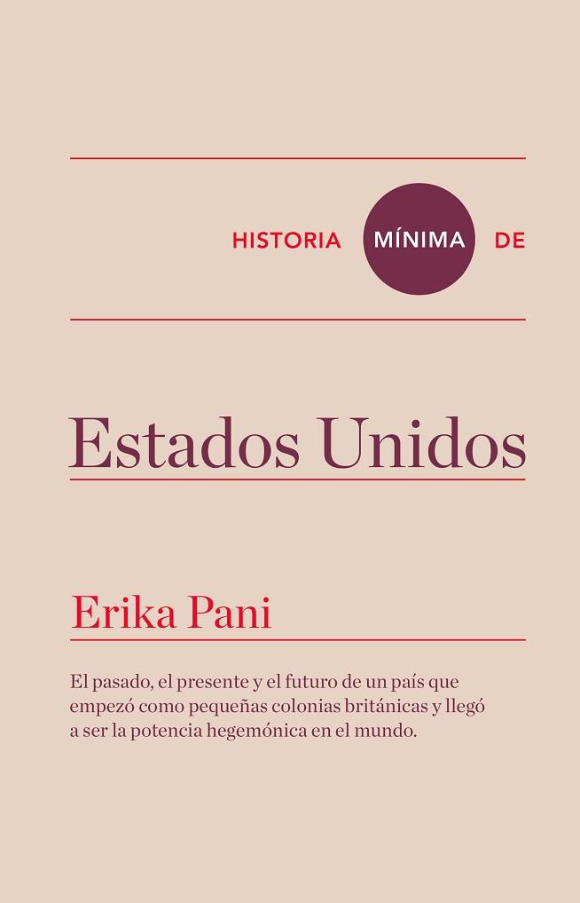 HISTORIA MÍNIMA DE ESTADOS UNIDOS | 9788416354108 | PANI, ERIKA | Llibres Parcir | Librería Parcir | Librería online de Manresa | Comprar libros en catalán y castellano online