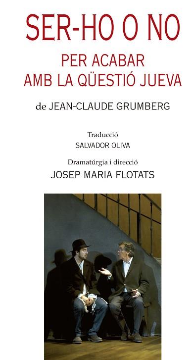 SER-HO O NO. PER ACABAR AMB LA QUESTIO JUEVA | 9788499756844 | GRUMBERG, JEAN-CLAUDE | Llibres Parcir | Librería Parcir | Librería online de Manresa | Comprar libros en catalán y castellano online