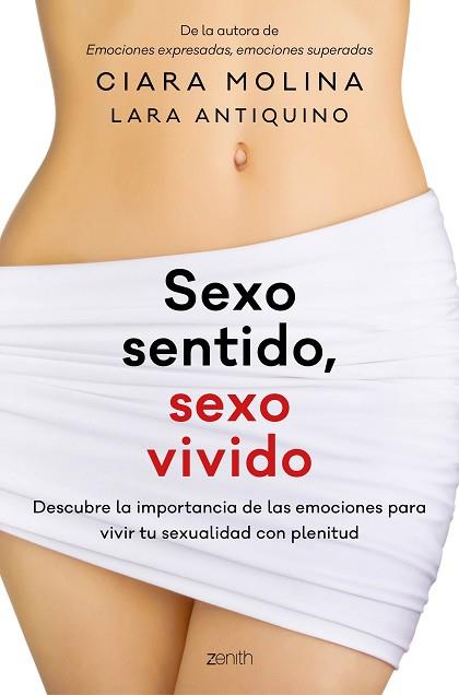 SEXO SENTIDO, SEXO VIVIDO | 9788408170150 | CIARA MOLINA/LARA ANTIQUINO | Llibres Parcir | Librería Parcir | Librería online de Manresa | Comprar libros en catalán y castellano online