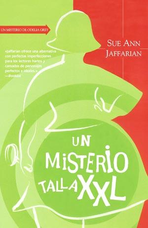 UN MISTERIO TALLA XXL | 9788498006414 | SUE ANN JAFFARIAN | Llibres Parcir | Librería Parcir | Librería online de Manresa | Comprar libros en catalán y castellano online