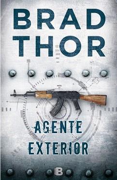 AGENTE EXTERIOR | 9788466660990 | THOR, BRAD | Llibres Parcir | Llibreria Parcir | Llibreria online de Manresa | Comprar llibres en català i castellà online