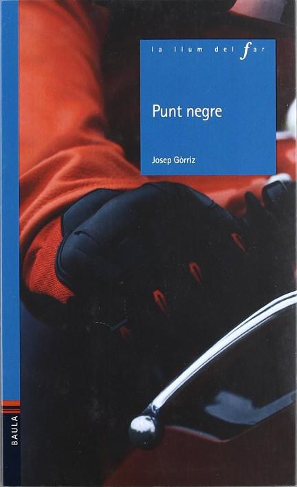 PUNT NEGRE -N- | 9788447917709 | GÒRRIZ, JOSEP | Llibres Parcir | Llibreria Parcir | Llibreria online de Manresa | Comprar llibres en català i castellà online