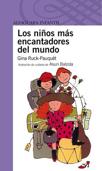LOS NIÐOS MAS ENCANTADORES DEL MUNDO | 9788420400792 | RUCK PAUQUET GINA | Llibres Parcir | Librería Parcir | Librería online de Manresa | Comprar libros en catalán y castellano online