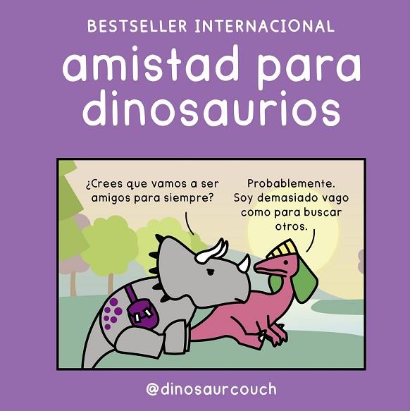 AMISTAD PARA DINOSAURIOS | 9791388220180 | @DINOSAURCOUCH | Llibres Parcir | Llibreria Parcir | Llibreria online de Manresa | Comprar llibres en català i castellà online
