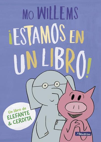 ¡ESTAMOS EN UN LIBRO! (UN LIBRO DE ELEFANTE Y CERDITA) | 9788448847753 | WILLEMS, MO | Llibres Parcir | Llibreria Parcir | Llibreria online de Manresa | Comprar llibres en català i castellà online