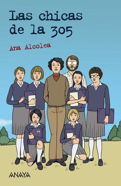 LAS CHICAS DE LA 305 | 9788469891155 | ALCOLEA, ANA | Llibres Parcir | Llibreria Parcir | Llibreria online de Manresa | Comprar llibres en català i castellà online