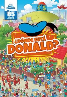PATO DONALD. ¿DÓNDE ESTÁ DONALD? | 9788499519661 | DISNEY | Llibres Parcir | Llibreria Parcir | Llibreria online de Manresa | Comprar llibres en català i castellà online