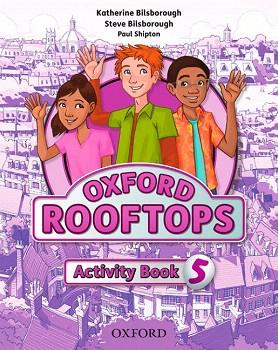 ROOFTOPS 5: ACTIVITY BOOK | 9780194503686 | BILSBOROUGH, KATHERINE / BILSBOROUGH, STEVE | Llibres Parcir | Librería Parcir | Librería online de Manresa | Comprar libros en catalán y castellano online