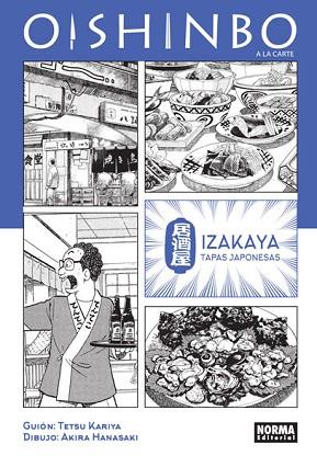 OISHINBO. A LA CARTE 7. IZAKAYA | 9788467924428 | Llibres Parcir | Llibreria Parcir | Llibreria online de Manresa | Comprar llibres en català i castellà online