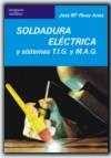 SOLDADURA ELECTRICA | 9788428307420 | RIVAS 07000262 | Llibres Parcir | Librería Parcir | Librería online de Manresa | Comprar libros en catalán y castellano online