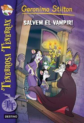 Salvem el vampir | 9788415697695 | Geronimo Stilton | Llibres Parcir | Llibreria Parcir | Llibreria online de Manresa | Comprar llibres en català i castellà online