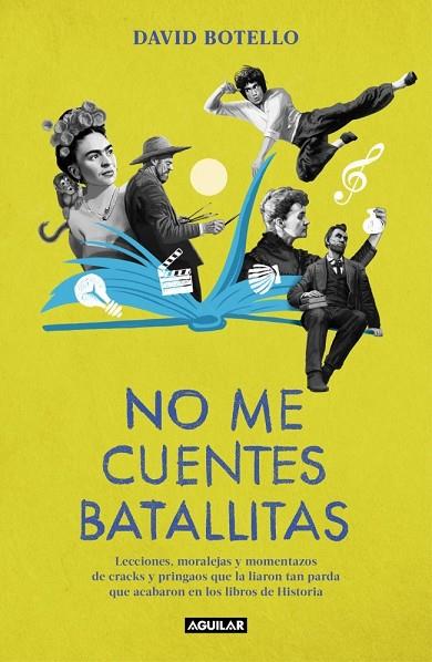 NO ME CUENTES BATALLITAS | 9788403525245 | BOTELLO, DAVID | Llibres Parcir | Llibreria Parcir | Llibreria online de Manresa | Comprar llibres en català i castellà online