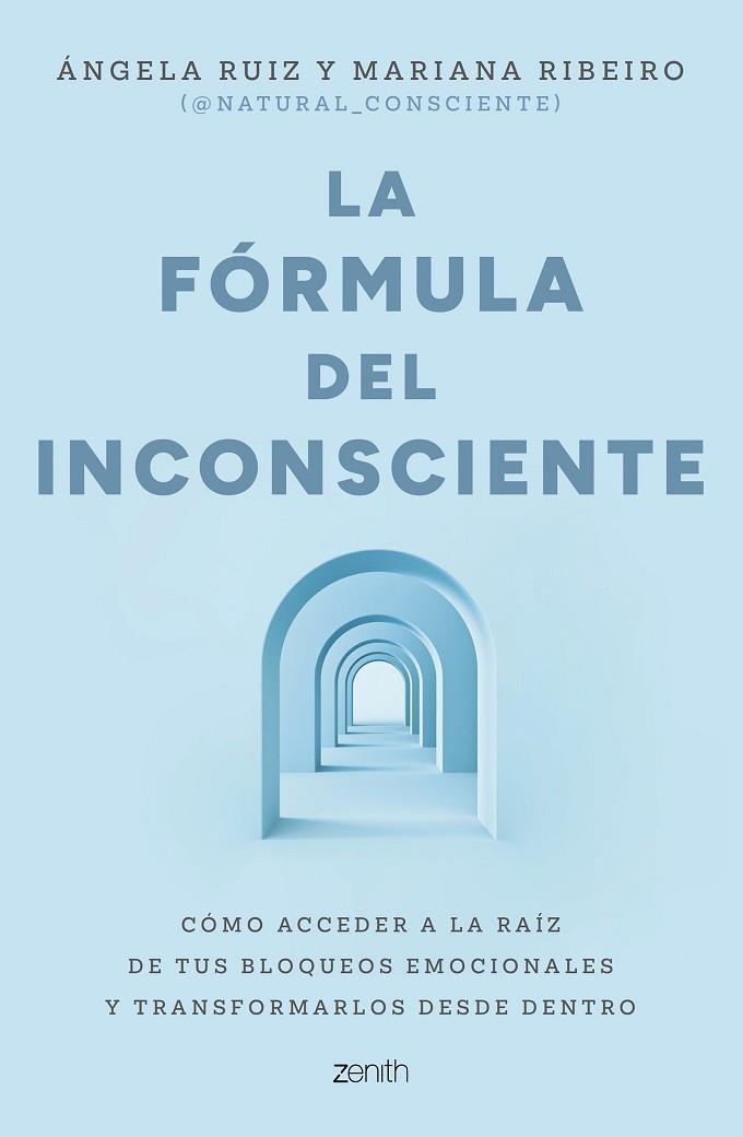 LA FÓRMULA DEL INCONSCIENTE | 9788408324126 | RUIZ, ÁNGELA/MARIANA RIBEIRO @NATURAL_CONSCIENTE | Llibres Parcir | Llibreria Parcir | Llibreria online de Manresa | Comprar llibres en català i castellà online