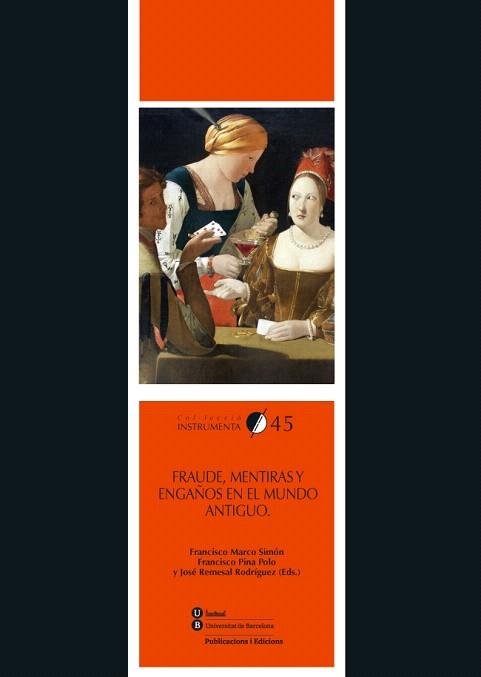 FRAUDE, MENTIRAS Y ENGAÑOS EN EL MUNDO ANTIGUO | 9788447538898 | VARIOS AUTORES | Llibres Parcir | Librería Parcir | Librería online de Manresa | Comprar libros en catalán y castellano online