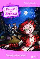 ESCOLA DE DANSA 7 PASSIO | 9788424631321 | AURORA MARSOTTO | Llibres Parcir | Llibreria Parcir | Llibreria online de Manresa | Comprar llibres en català i castellà online