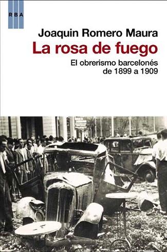La rosa de fuego | 9788490063231 | ROMERO MAURA, JOAQUIN | Llibres Parcir | Librería Parcir | Librería online de Manresa | Comprar libros en catalán y castellano online
