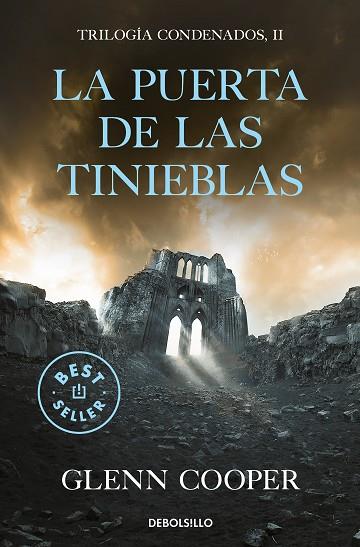 LA PUERTA DE LAS TINIEBLAS (TRILOGÍA CONDENADOS 2) | 9788466344562 | COOPER, GLENN | Llibres Parcir | Librería Parcir | Librería online de Manresa | Comprar libros en catalán y castellano online