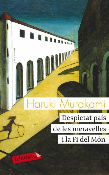 DESPIETAT PAÍS DE LES MERAVELLES I LA FI DEL MÓN | 9788499302270 | MURAKAMI, HARUKI | Llibres Parcir | Llibreria Parcir | Llibreria online de Manresa | Comprar llibres en català i castellà online
