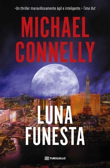 LUNA FUNESTA | 9791387739331 | CONNELLY, MICHAEL | Llibres Parcir | Llibreria Parcir | Llibreria online de Manresa | Comprar llibres en català i castellà online