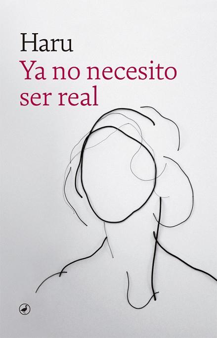 YA NO NECESITO SER REAL | 9788418059018 | HARU | Llibres Parcir | Llibreria Parcir | Llibreria online de Manresa | Comprar llibres en català i castellà online