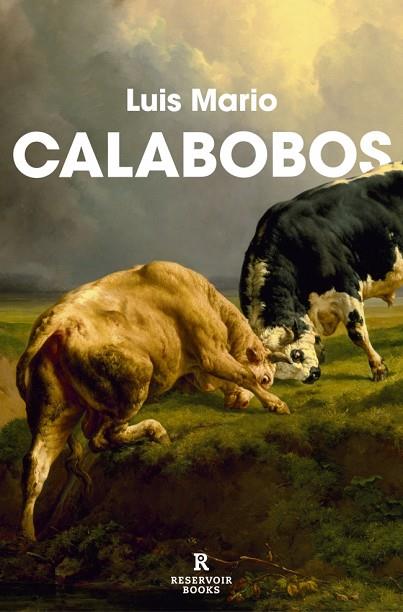 CALABOBOS | 9788410352094 | LUIS MARIO | Llibres Parcir | Llibreria Parcir | Llibreria online de Manresa | Comprar llibres en català i castellà online